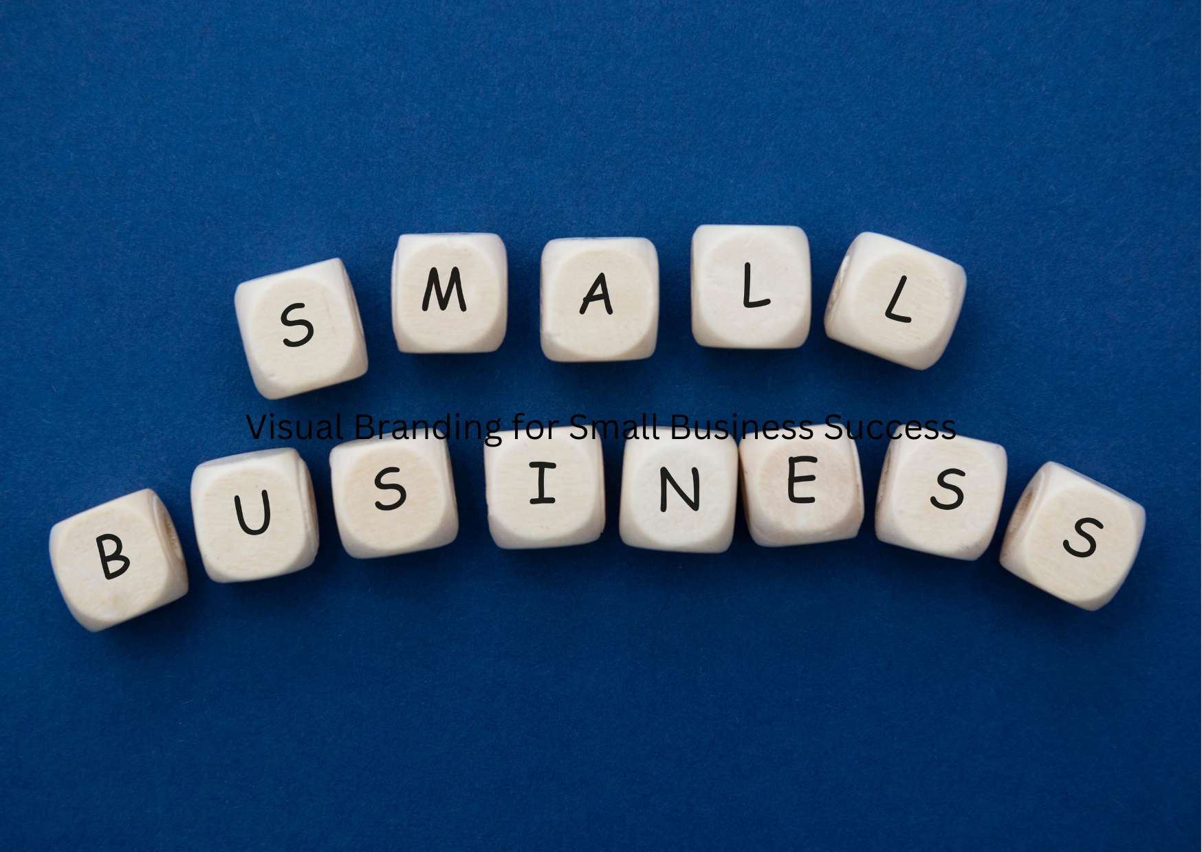 Visual Branding for Small Business Success